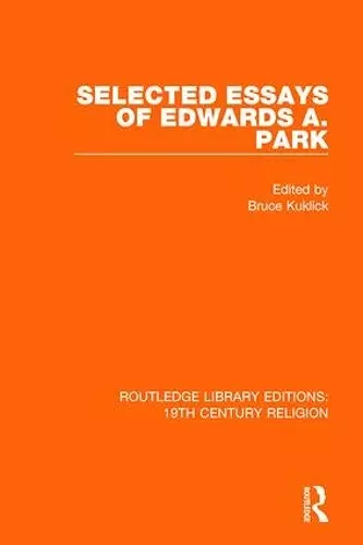 Selected Essays of Edwards A. Park cover