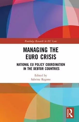 Managing the Euro Crisis cover