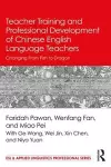 Teacher Training and Professional Development of Chinese English Language Teachers cover