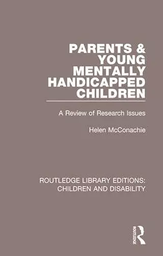 Parents and Young Mentally Handicapped Children cover