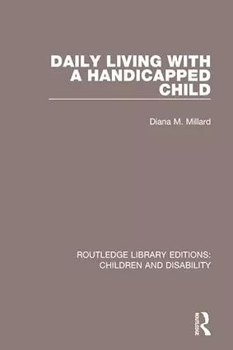 Daily Living with a Handicapped Child cover