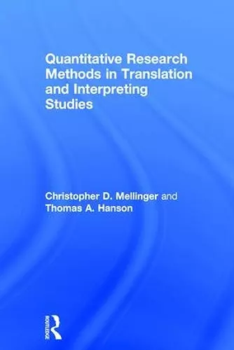 Quantitative Research Methods in Translation and Interpreting Studies cover