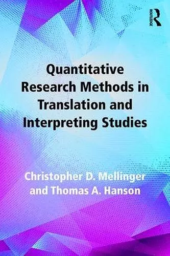 Quantitative Research Methods in Translation and Interpreting Studies cover