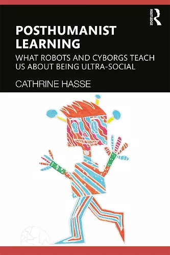 Posthumanist Learning cover