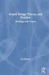 Sound Design Theory and Practice cover