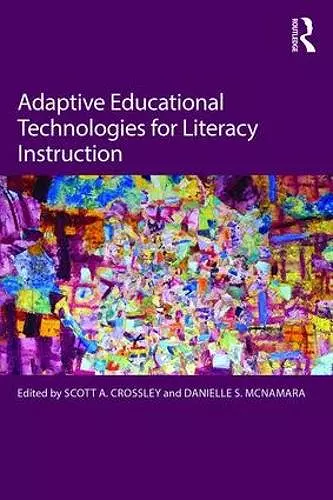 Adaptive Educational Technologies for Literacy Instruction cover