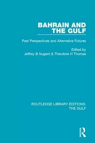 Bahrain and the Gulf cover