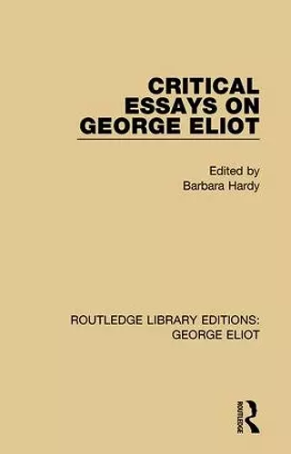 Critical Essays on George Eliot cover