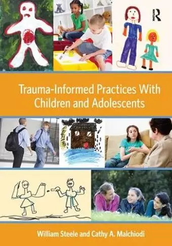 Trauma-Informed Practices With Children and Adolescents cover