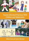 Trauma-Informed Practices With Children and Adolescents cover