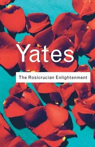 The Rosicrucian Enlightenment cover