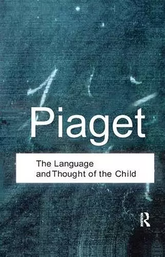 The Language and Thought of the Child cover