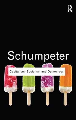 Capitalism, Socialism and Democracy cover