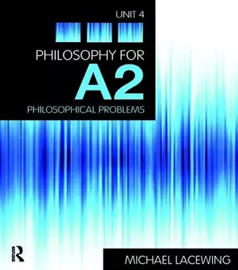 Philosophy for A2: Unit 4 cover