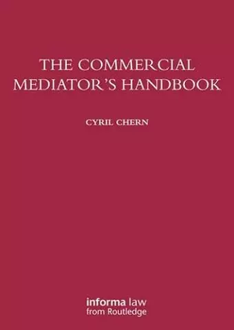 The Commercial Mediator's Handbook cover