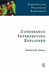 Conference Interpreting Explained cover