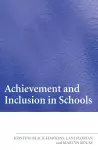 Achievement and Inclusion in Schools cover