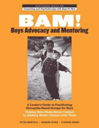 BAM! Boys Advocacy and Mentoring cover