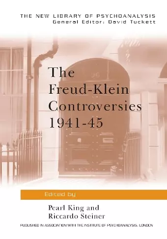 The Freud-Klein Controversies 1941-45 cover