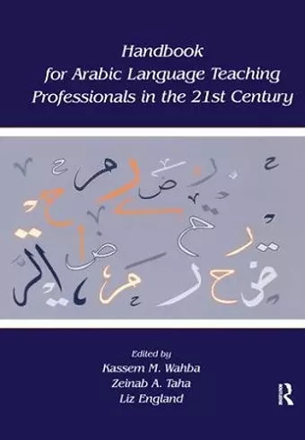 Handbook for Arabic Language Teaching Professionals in the 21st Century cover