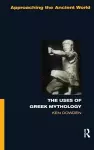 The Uses of Greek Mythology cover