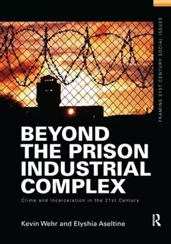 Beyond the Prison Industrial Complex cover