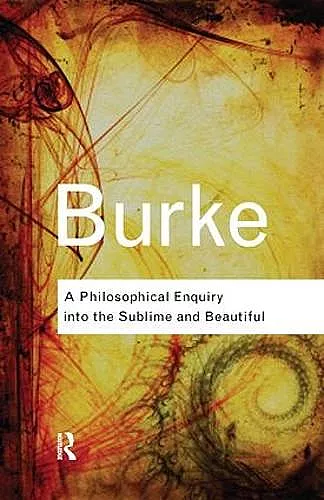 A Philosophical Enquiry Into the Sublime and Beautiful cover
