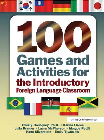 100 Games and Activities for the Introductory Foreign Language Classroom cover