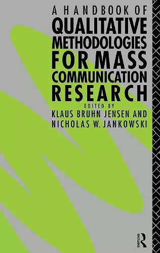 A Handbook of Qualitative Methodologies for Mass Communication Research cover