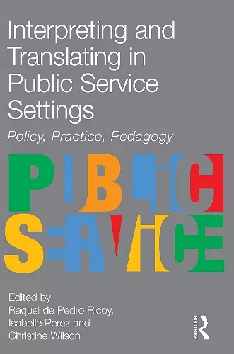 Interpreting and Translating in Public Service Settings cover