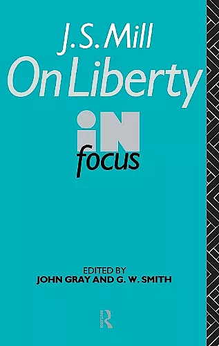 J.S. Mill's On Liberty in Focus cover