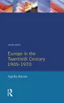 Grant and Temperley's Europe in the Twentieth Century 1905-1970 cover