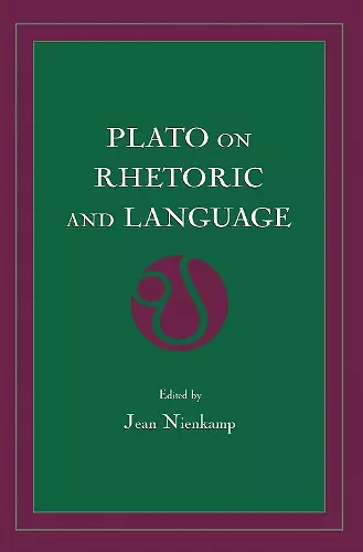 Plato on Rhetoric and Language cover