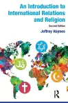 An Introduction to International Relations and Religion cover