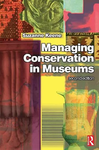 Managing Conservation in Museums cover