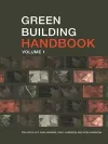 Green Building Handbook: Volume 1 cover