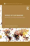 World of Our Making cover