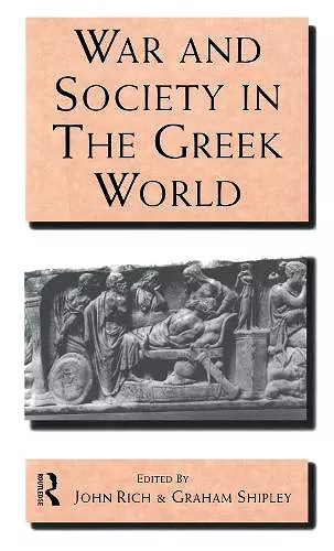 War and Society in the Greek World cover