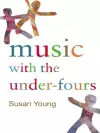 Music with the Under-Fours cover