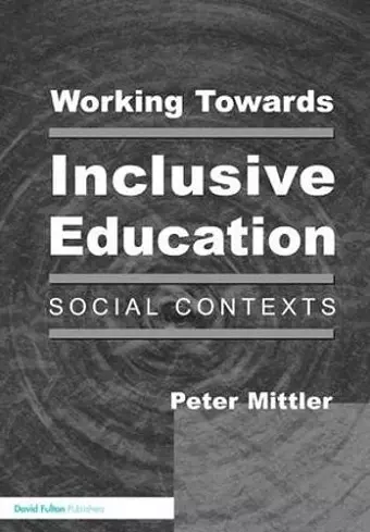 Working Towards Inclusive Education cover