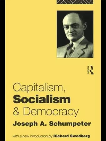 Capitalism, Socialism and Democracy cover