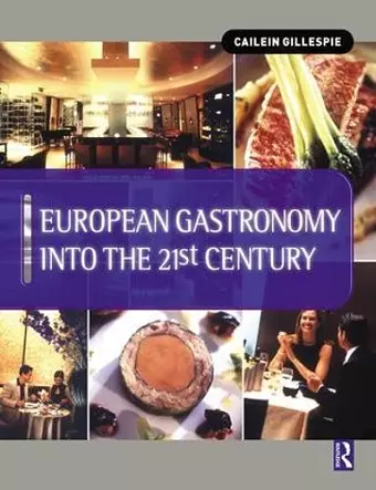 European Gastronomy into the 21st Century cover