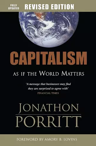 Capitalism as if the World Matters cover