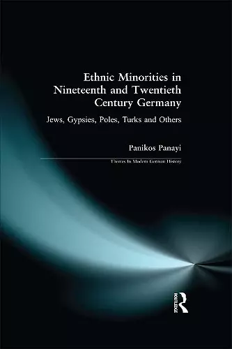 Ethnic Minorities in 19th and 20th Century Germany cover