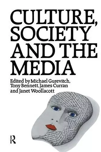 Culture, Society and the Media cover