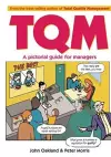 Total Quality Management: A pictorial guide for managers cover