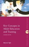 Key Concepts in Adult Education and Training cover