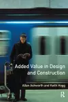 Added Value in Design and Construction cover