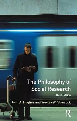 The Philosophy of Social Research cover