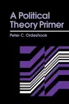 A Political Theory Primer cover